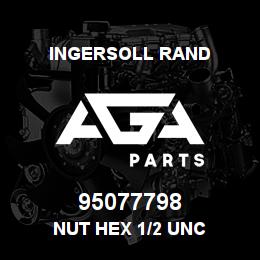 95077798 Ingersoll Rand NUT HEX 1/2 UNC | AGA Parts