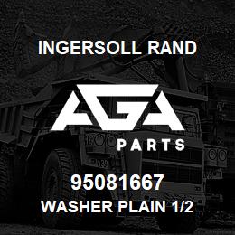 95081667 Ingersoll Rand WASHER PLAIN 1/2 | AGA Parts