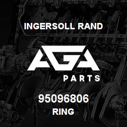 95096806 Ingersoll Rand RING | AGA Parts