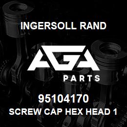 95104170 Ingersoll Rand SCREW CAP HEX HEAD 1/2 X 1-1/2 | AGA Parts