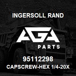 95112298 Ingersoll Rand CAPSCREW-HEX 1/4-20X2-1/ 35A2C13G | AGA Parts