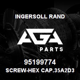 95199774 Ingersoll Rand SCREW-HEX CAP.35A2D378G | AGA Parts