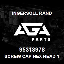95318978 Ingersoll Rand SCREW CAP HEX HEAD 1/4 UNF * 2-1/4 | AGA Parts