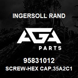 95831012 Ingersoll Rand SCREW-HEX CAP.35A2C14G | AGA Parts