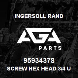 95934378 Ingersoll Rand SCREW HEX HEAD 3/4 UNC X 2LG PLAT | AGA Parts