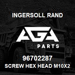 96702287 Ingersoll Rand SCREW HEX HEAD M10X25 PLATED | AGA Parts