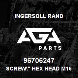 96706247 Ingersoll Rand SCREW" HEX HEAD M16-2.00 X 30.0 LONG | AGA Parts