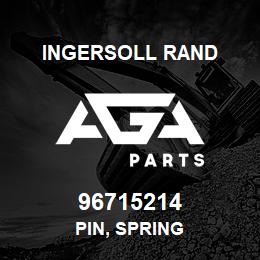 96715214 Ingersoll Rand PIN, SPRING | AGA Parts