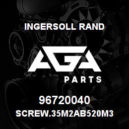 96720040 Ingersoll Rand SCREW.35M2AB520M3 | AGA Parts