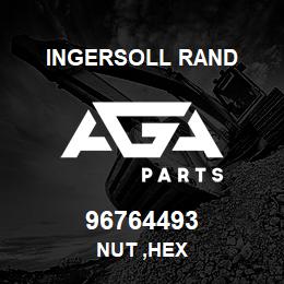 96764493 Ingersoll Rand NUT ,HEX | AGA Parts