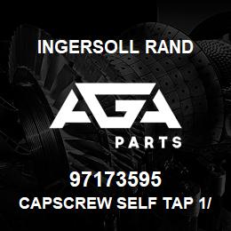 97173595 Ingersoll Rand CAPSCREW SELF TAP 1/4-20X1/2 . | AGA Parts