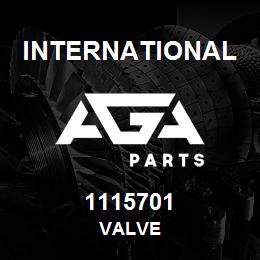 1115701 International VALVE | AGA Parts