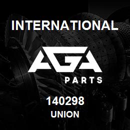 140298 International UNION | AGA Parts