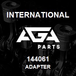 144061 International ADAPTER | AGA Parts