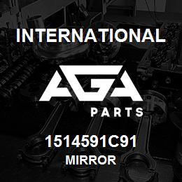 1514591C91 International MIRROR | AGA Parts