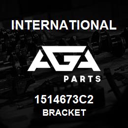 1514673C2 International BRACKET | AGA Parts