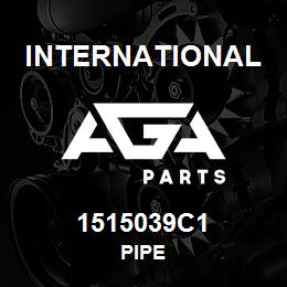 1515039C1 International PIPE | AGA Parts
