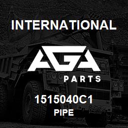 1515040C1 International PIPE | AGA Parts