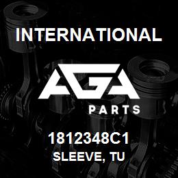1812348C1 International SLEEVE, TU | AGA Parts