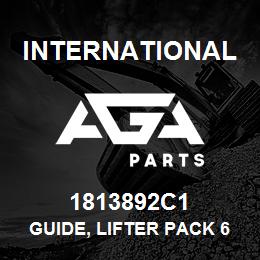 1813892C1 International GUIDE, LIFTER PACK 6 | AGA Parts