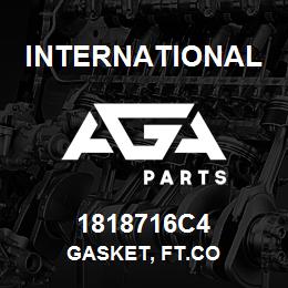 1818716C4 International GASKET, FT.CO | AGA Parts
