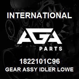 1822101C96 International GEAR ASSY IDLER LOWER | AGA Parts
