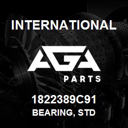 1822389C91 International BEARING, STD | AGA Parts
