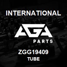 ZGG19409 International TUBE | AGA Parts