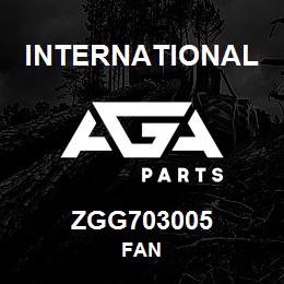 ZGG703005 International FAN | AGA Parts