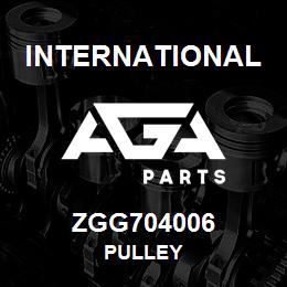 ZGG704006 International PULLEY | AGA Parts