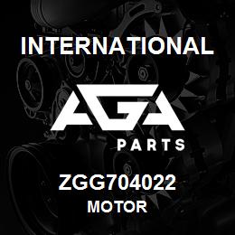 ZGG704022 International MOTOR | AGA Parts