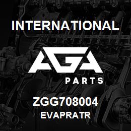 ZGG708004 International EVAPRATR | AGA Parts