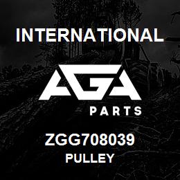 ZGG708039 International PULLEY | AGA Parts