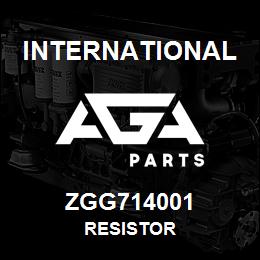 ZGG714001 International RESISTOR | AGA Parts