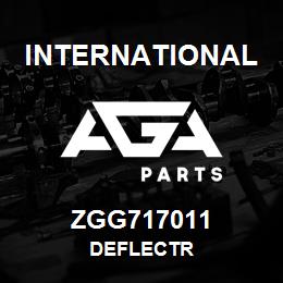 ZGG717011 International DEFLECTR | AGA Parts