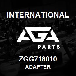 ZGG718010 International ADAPTER | AGA Parts