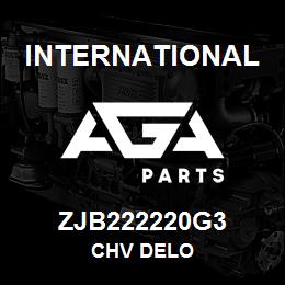 ZJB222220G3 International CHV DELO | AGA Parts