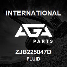 ZJB225047D International FLUID | AGA Parts