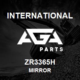 ZR3365H International MIRROR | AGA Parts