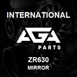 ZR630 International MIRROR | AGA Parts