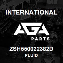 ZSH550022382D International FLUID | AGA Parts