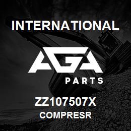 ZZ107507X International COMPRESR | AGA Parts