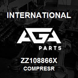 ZZ108866X International COMPRESR | AGA Parts