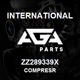 ZZ289339X International COMPRESR | AGA Parts