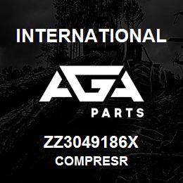 ZZ3049186X International COMPRESR | AGA Parts
