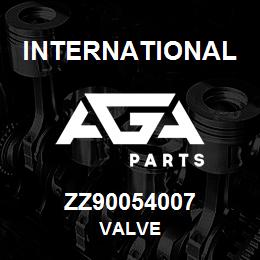 ZZ90054007 International VALVE | AGA Parts