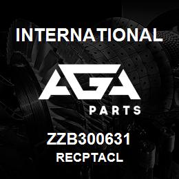 ZZB300631 International RECPTACL | AGA Parts