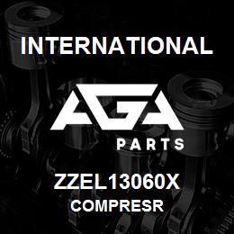 ZZEL13060X International COMPRESR | AGA Parts