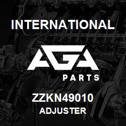 ZZKN49010 International ADJUSTER | AGA Parts