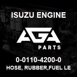 0-0110-4200-0 Isuzu Diesel HOSE, RUBBER,FUEL LEAK | AGA Parts